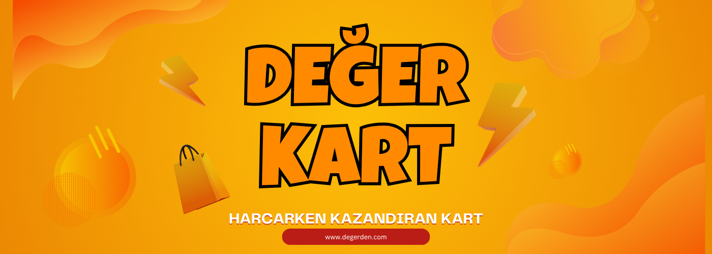 Değer Kart